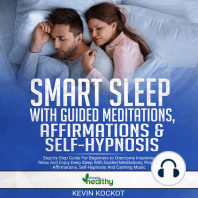 Smart Sleep With Guided Meditations, Affirmations & Self-Hypnosis
