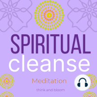 Spiritual Cleanse Meditation