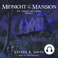 Midnight at the Mansion