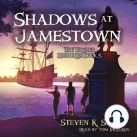 Shadows at Jamestown
