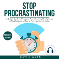 Stop procrastinating