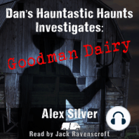 Dan's Hauntastic Haunts Investigates