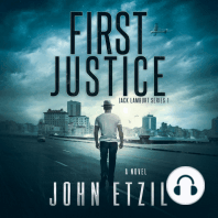 First Justice - Vigilante Justice Thriller Series 1, with Jack Lamburt