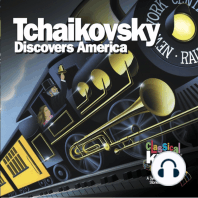 Tchaikovsky Discovers America