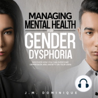Managing Mental Health for Gender Dysphoria