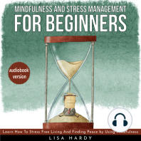 Mindfulness and Stress Management For Beginners 
