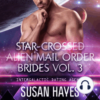 Star-Crossed Alien Mail Order Brides Collection - Vol. 3