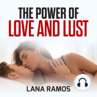 The power of Love and Lust