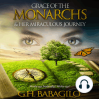 Grace of the Monarchs & Her Miraculous Journey