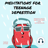 Meditations for Teenage Depression