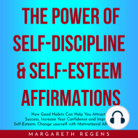 THE POWER OF SELF-DISCIPLINE & SELF-ESTEEM AFFIRMATIONS 