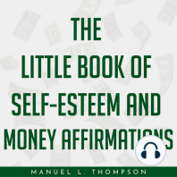 The little book of Self-Esteem and Money Affirmations