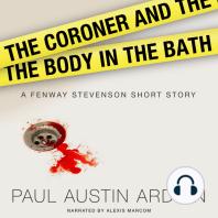 The Coroner and the Body in the Bath