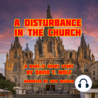 A Disturbance in the Church