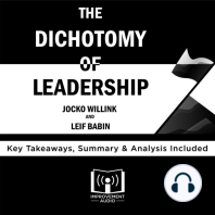 Summary of The Dichotomy of Leadership by Jocko Willink and Leif Babin