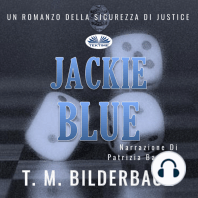 Jackie Blue - Un Romanzo Della Sicurezza Di Justice