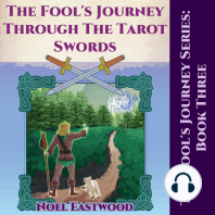 The Fool's Journey Through The Tarot Swords