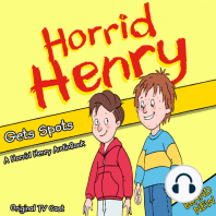 Horrid Henry Gets Spots