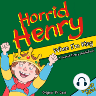 Horrid Henry When I'm King