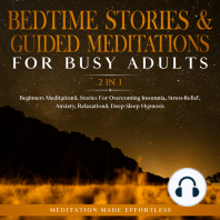 Bedtime Stories & Guided Meditations For Busy Adults (2 in 1)