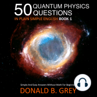 50 Quantum Physics Questions In Plain Simple English Book 1