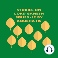 Stories on lord Ganesh series - 12
