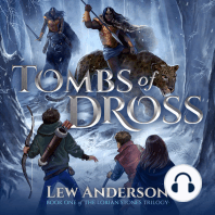 Tombs of Dross