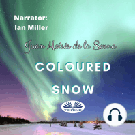 Coloured Snow