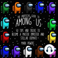 The Unofficial Guide to Among Us