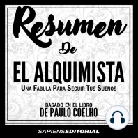 Resumen De "El Alquimista" (The Alchemist) – Del Libro Original Escrito Por Paulo Coelho