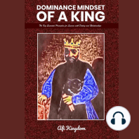 Dominance Mindset of a King