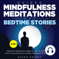 Guided Mindfulness Meditations & Bedtime Stories