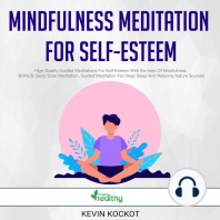 Mindfulness Meditation For Self-Esteem