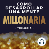 Como desarrollar una mente millonaria Trilogía 3 en 1