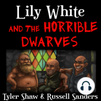Lily White and the Horrible Dwarves