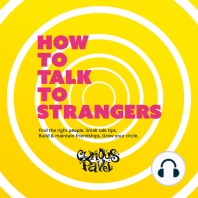 How To Talk To Strangers