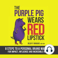 The Purple Pig Wears Red Lipstick