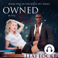 Owned by the Boss (Boss's Pet Book 2)