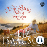 The First Lady of Three Rivers Ranch