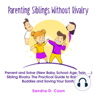 Parenting Siblings Without Rivalry