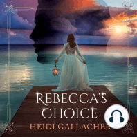 Rebecca’s Choice