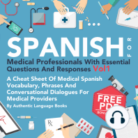 Spanish for Medical Professionals with Essential Questions and Responses, Vol. I