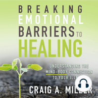 Breaking Emotional Barriers to Healing