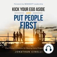 Kick Your Ego Aside and Put People First