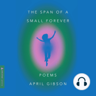 The Span of a Small Forever