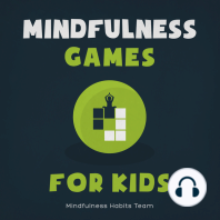Mindfulness Games for Kids