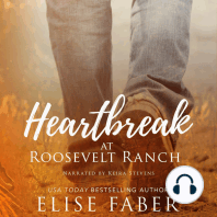 Heartbreak at Roosevelt Ranch