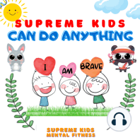 Supreme Kids Can Do Anything