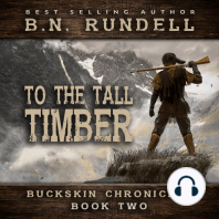 To The Tall Timber (Buckskin Chronicles Book 2)