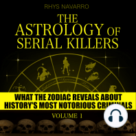 The Astrology of Serial Killers - Volume 1